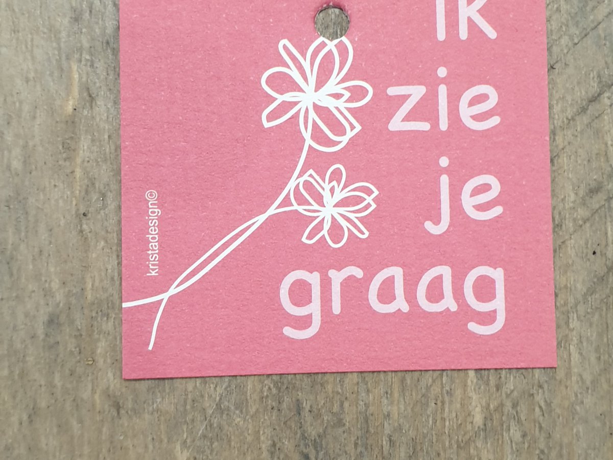 KAARTJE "IK ZIE JE GRAAG " - Boeket en zo - Bonheiden
